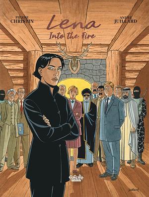 Lena Vol. 3: Into the Fire by Pierre Christin, Pierre Christin, André Juillard