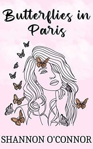 Butterflies in Paris by Shannon O'Connor