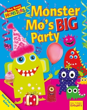 Monster Mo's Big Party: Have Fun with Colors by Dee Reid