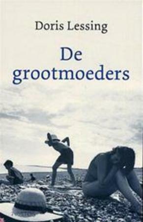 De grootmoeders by Doris Lessing