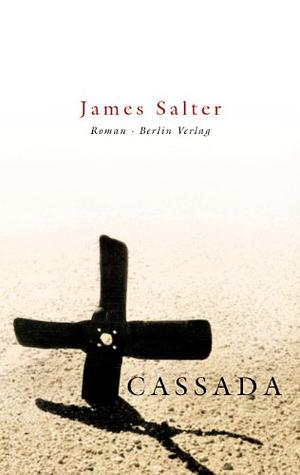 Cassada by James Salter