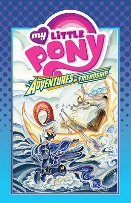 My Little Pony: Adventures in Friendship, Vol. 4 by Brenda Hickey, Jeremy Whitley, Tony Fleecs