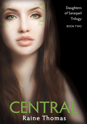 Central by Raine Thomas