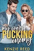 My Worst Pucking Enemy by Kenzie Reed