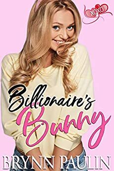 Billionaire's Bunny by Brynn Paulin