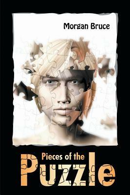 Pieces of the Puzzle by Morgan Bruce