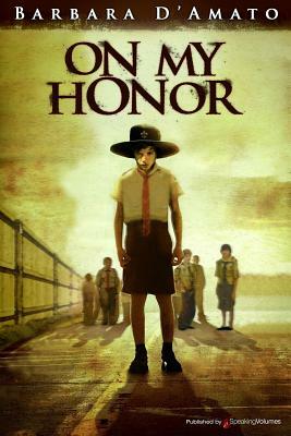 On My Honor by Barbara D'Amato