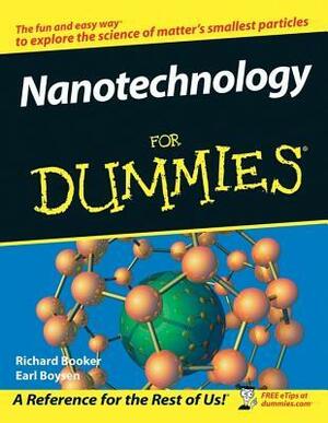 Nanotechnology For Dummies by Richard D. Booker, Earl Boysen