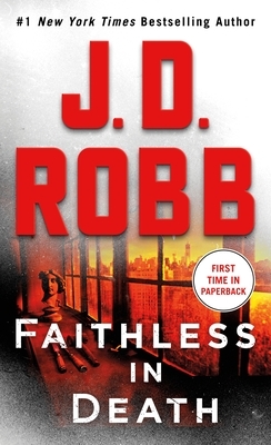 Faithless in Death by J.D. Robb