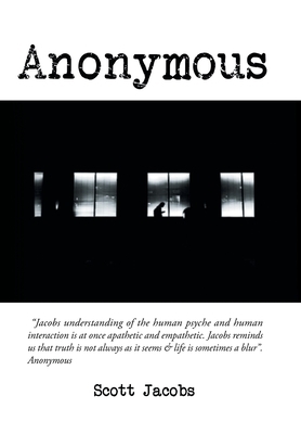 Anonymous by Scott Jacobs