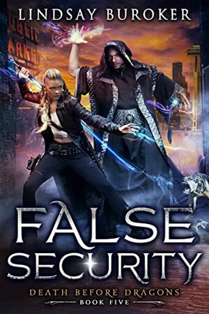 False Security by Lindsay Buroker