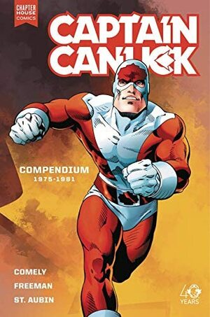 Captain Canuck Compendium 1975-1981 by Richard Comely