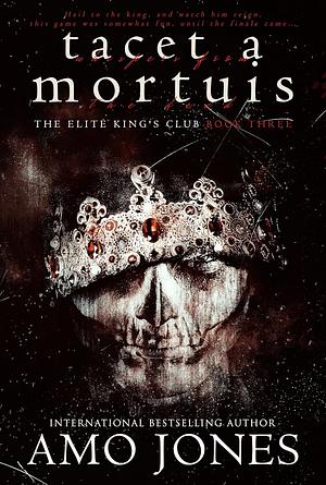 Tacet a Mortuis by Amo Jones