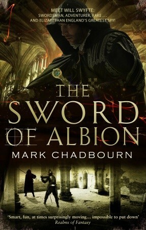 The Sword of Albion by Mark Chadbourn