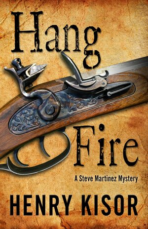 Hang Fire by Henry Kisor