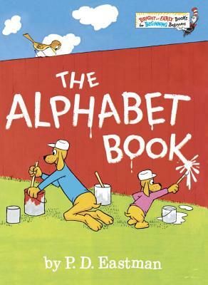 The Alphabet Book by P.D. Eastman