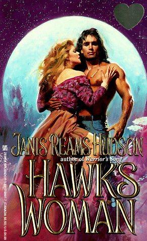 Hawk's Woman by Janis Reams Hudson