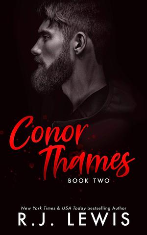 Conor Thames Book Two by R.J. Lewis, R.J. Lewis