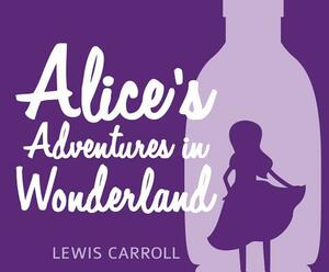 Alice's Adventures in Wonderland by Lewis Carroll