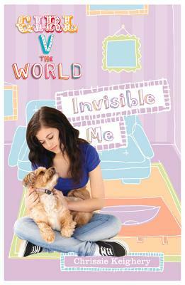 Invisible Me by Chrissie Keighery