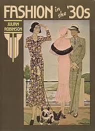 Fashion in the ‘30s by Julian Robinson