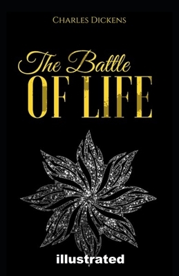 The Battle of Life illustrated by Charles Dickens