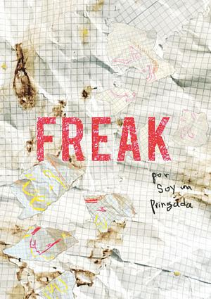 FREAK by Esty Quesada