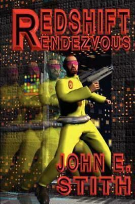 Redshift Rendezvous by John E. Stith