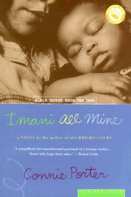 Imani All Mine by Connie Rose Porter