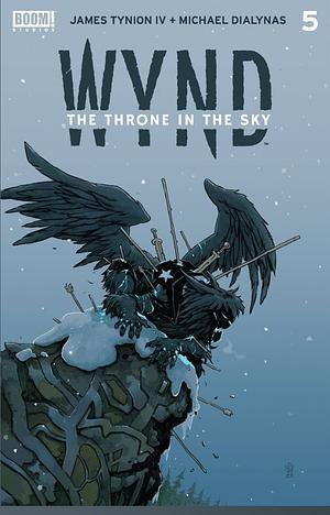 Wynd: The Throne in the Sky #5 by Michael Dialynas, James Tynion IV
