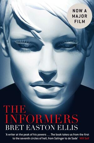 The Informers by Bret Easton Ellis
