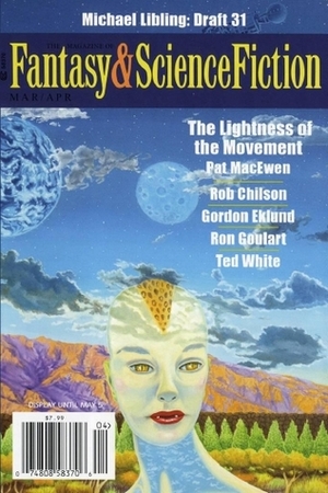 Fantasy & Science Fiction, March/April 2014 (The Magazine of Fantasy & Science Fiction, #712) by Oliver Buckram, Ted White, Leo Vladimirsky, Gordon Eklund, Sarah Pinsker, Jon DeCles, Pat MacEwen, Daniel Marcus, Rob Chilson, Gordon Van Gelder, Michael Libling, Albert E. Cowdrey, Ron Goulart, D.M. Armstrong