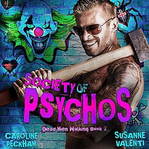 Society of Psychos by Susanne Valenti, Caroline Peckham