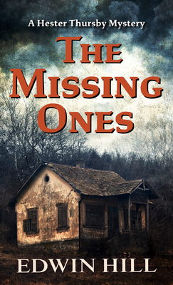 The Missing Ones by Edwin Hill