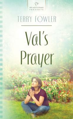 Val's Prayer by Terry Fowler