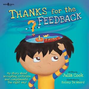 Thanks for the Feedback, I Think by Julia Cook