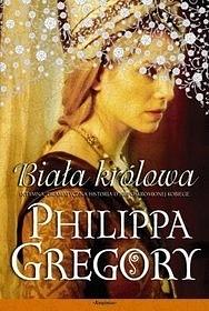 Biała Królowa by Philippa Gregory