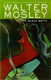 Black Betty by Walter Mosley
