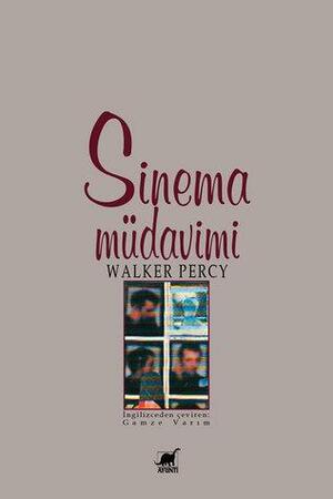 Sinema Müdavimi by Walker Percy