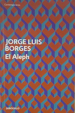 El Aleph by Jorge Luis Borges