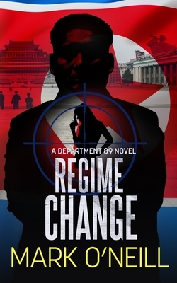 Regime Change by Mark O'Neill