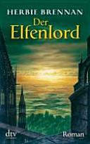 Der Elfenlord: Roman by Herbie Brennan