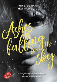 Ashes falling for the sky by Mathieu Guibé, Nine Gorman