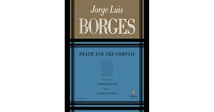 Death and the Compass by Jorge Luis Borges