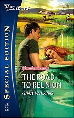 The Road To Reunion by Gina Wilkins