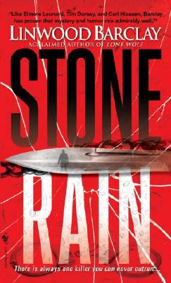 Stone Rain by Linwood Barclay