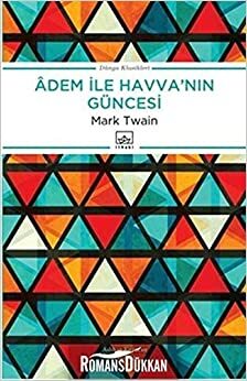Âdem ile Havva'nın Güncesi by Mark Twain