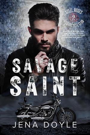 Savage Saint by Jena Doyle