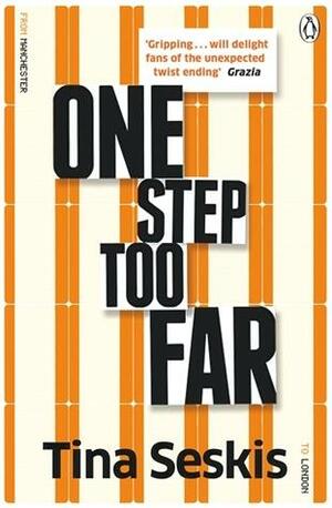 One Step Too Far by Tina Seskis