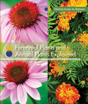 Perennial Plants and Annual Plants Explained by Shirley Smith Duke